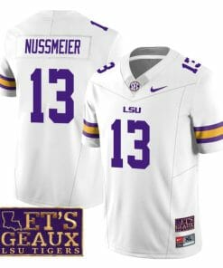 Lsu Tigers Garrett Nussmeier Jersey #13 College Football Let's Geaux Patch Stitched White