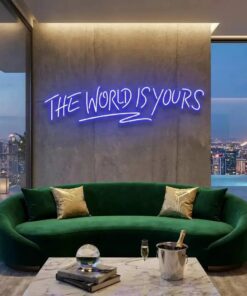 theworldisyoursblue-1 - Malcom Terry The World Is Yours Led Neon Sign Light - Upbeat Your Life by VN339