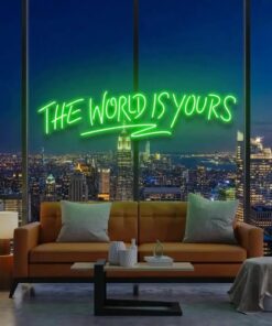 theworldisyoursgreen-3 - Malcom Terry The World Is Yours Led Neon Sign Light - Upbeat Your Life by VN339