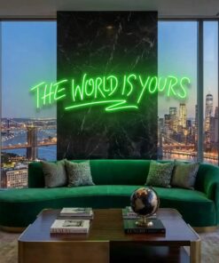 theworldisyoursgreen-4 - Malcom Terry The World Is Yours Led Neon Sign Light - Upbeat Your Life by VN339