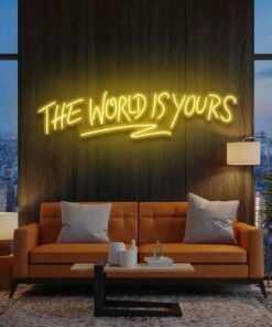 theworldisyoursyellow-2 - Malcom Terry The World Is Yours Led Neon Sign Light - Upbeat Your Life by VN339